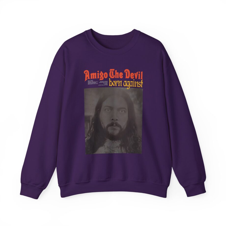 Amigo the Devil Born Against Unisex Heavy Blend™ Crewneck Sweatshirt