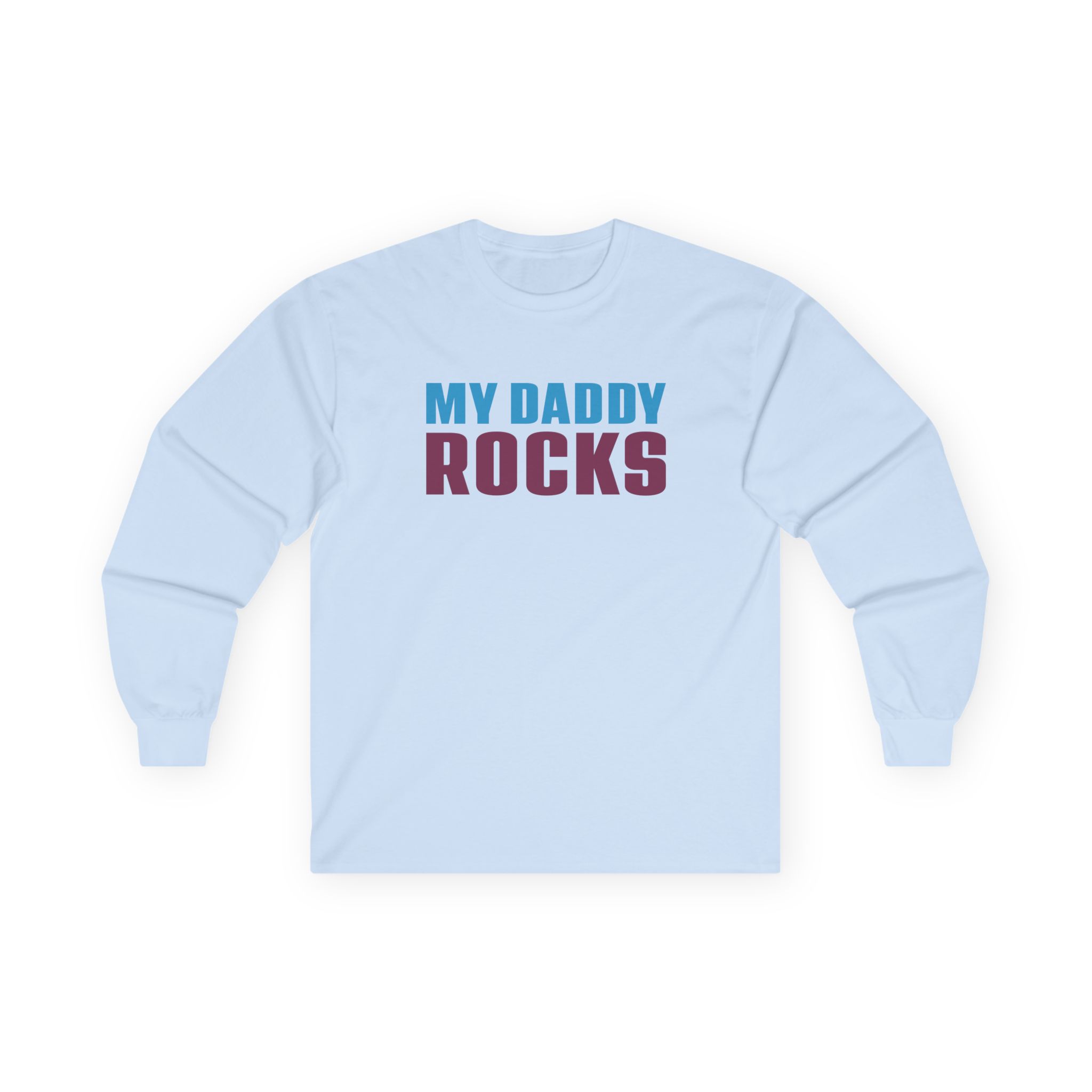 JLS My Daddy Rocks Unisex Ultra Cotton Long Sleeve Tee