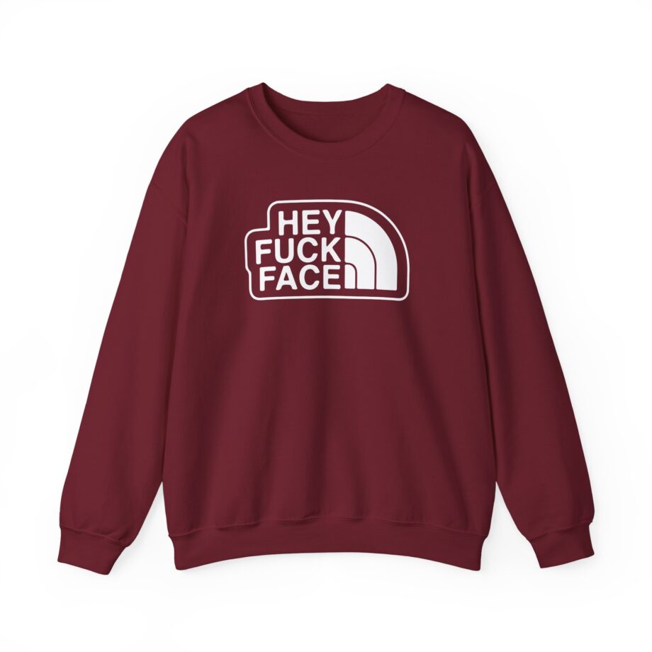 Aba and Preach Hey Fuck Face Unisex Heavy Blend™ Crewneck Sweatshirt