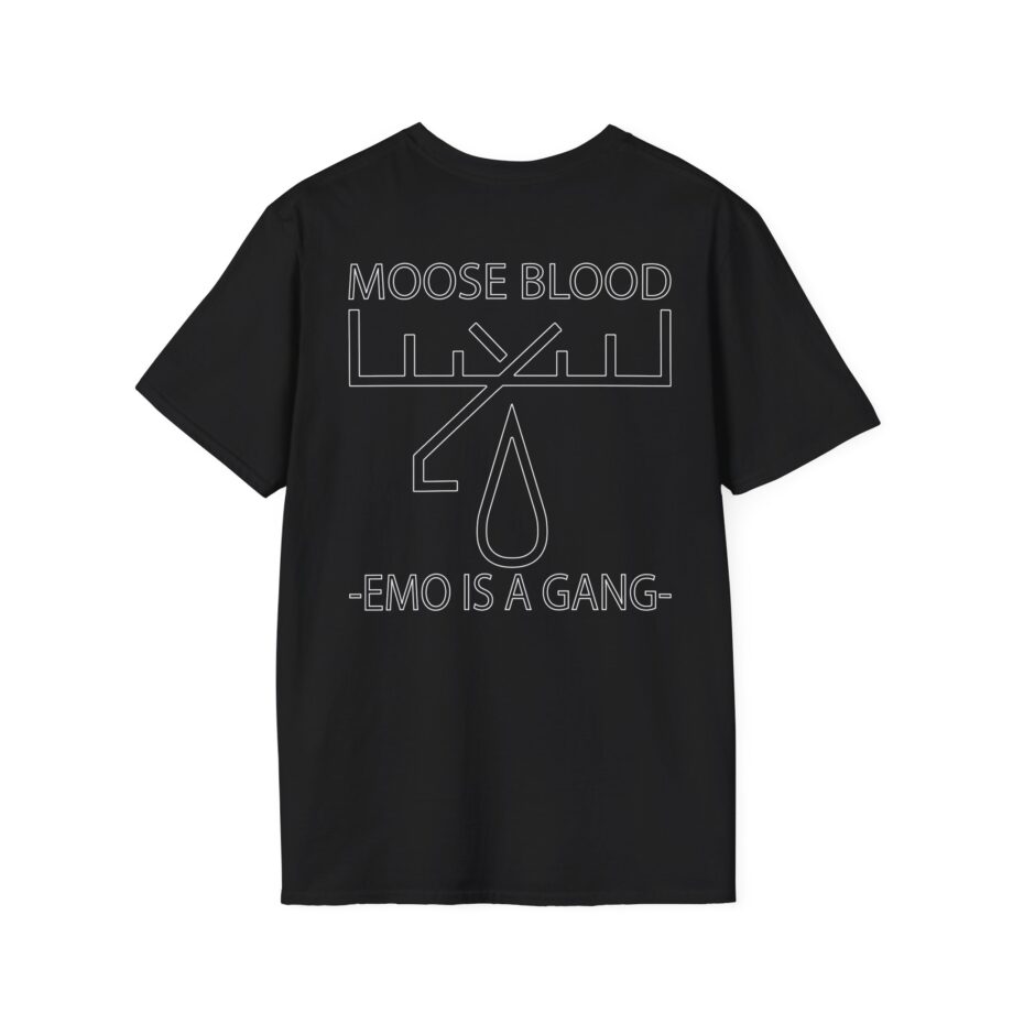 Moose Blood Emo is a Gang Unisex Softstyle T-Shirt
