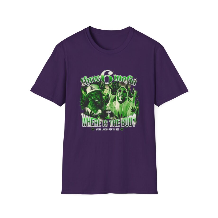Three 6 Mafia Where is the Bud? Unisex Softstyle T-Shirt