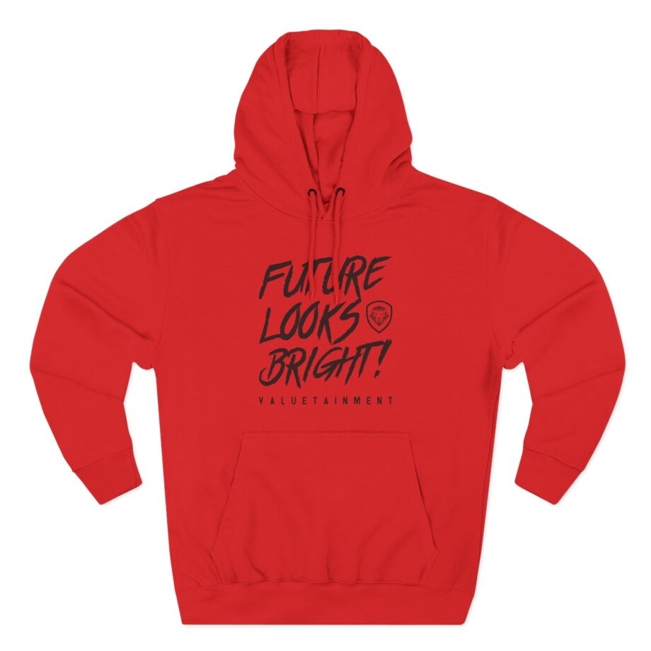 Valuetainment Future Looks Bright Three-Panel Fleece Hoodie