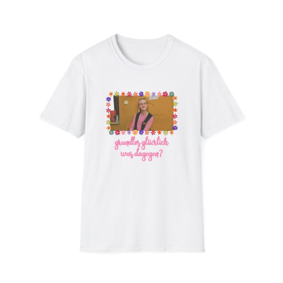 Feinkost Kolinski - Grundlos Glücklich Was Dagegen Unisex Softstyle T-Shirt