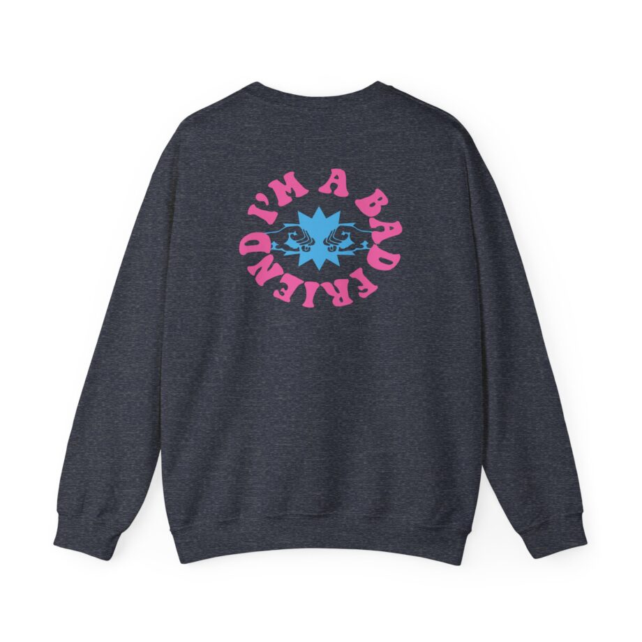 I’m a Bad Friends Tie-dye Unisex Heavy Blend™ Crewneck Sweatshirt