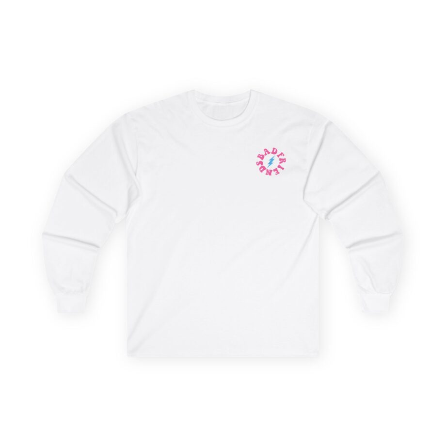 I’m a Bad Friends Tie-dye Unisex Ultra Cotton Long Sleeve Tee