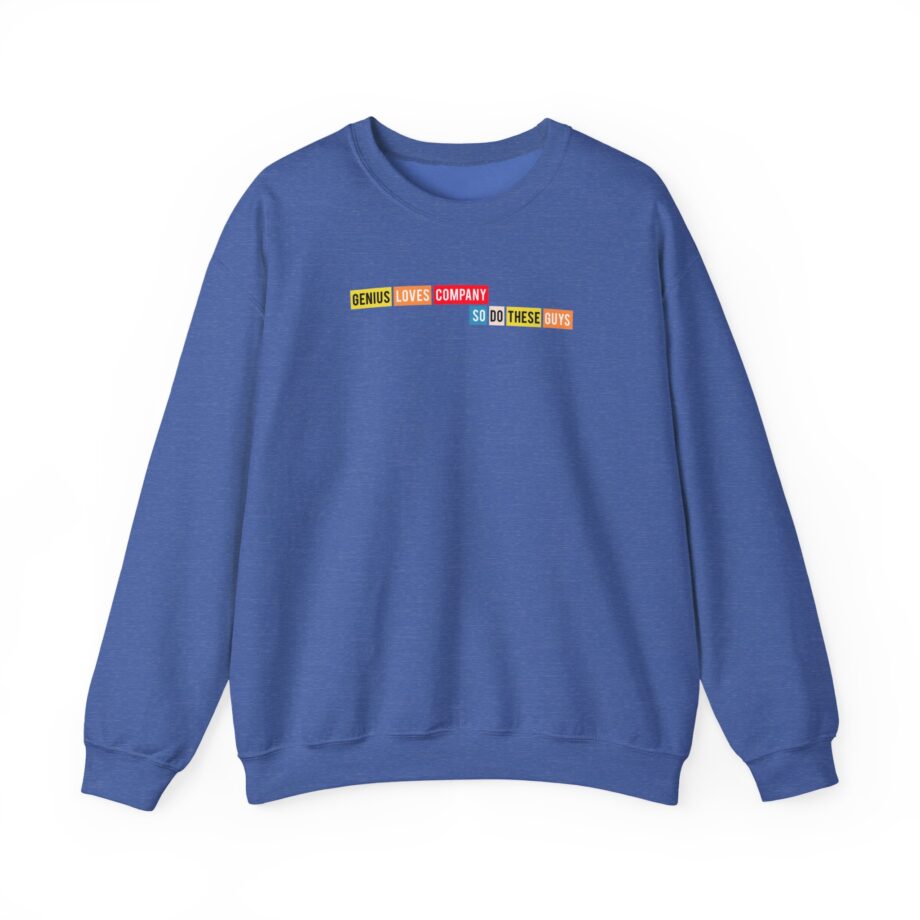 Smartless Genius Loves These Guys Unisex Heavy Blend™ Crewneck Sweatshirt