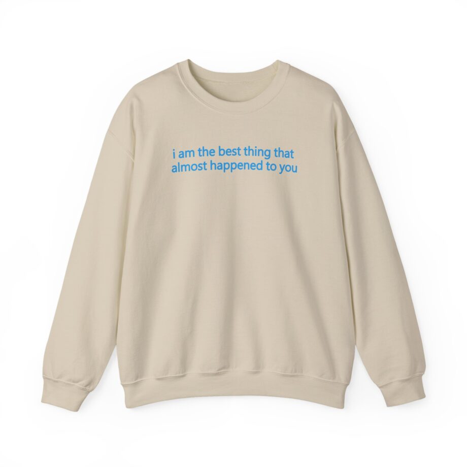 Maisie Peters I Am the Best Thing That Almost Happened to You Unisex Heavy Blend™ Crewneck Sweatshirt