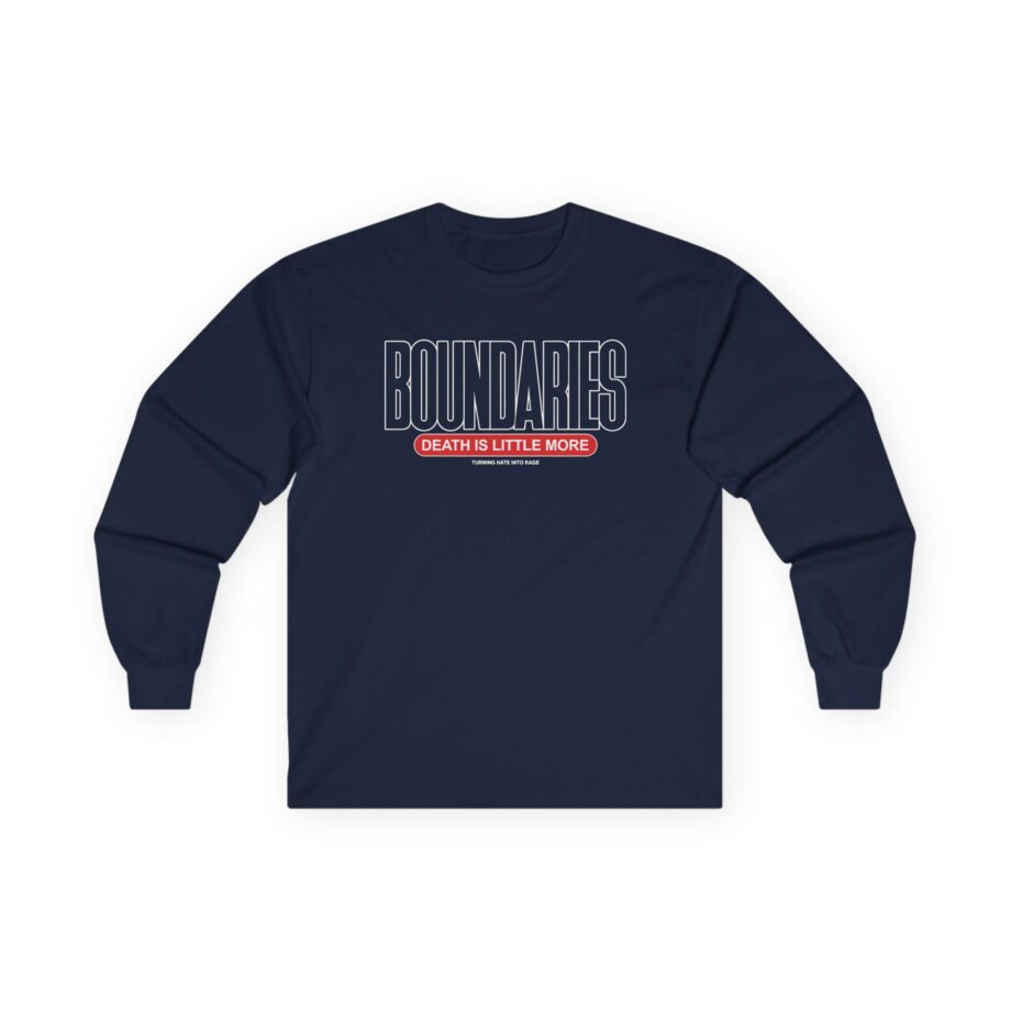 Boundaries Rage Unisex Ultra Cotton Long Sleeve Tee
