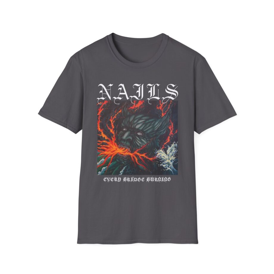 Nails Every Bridge Burning Unisex Softstyle T-Shirt