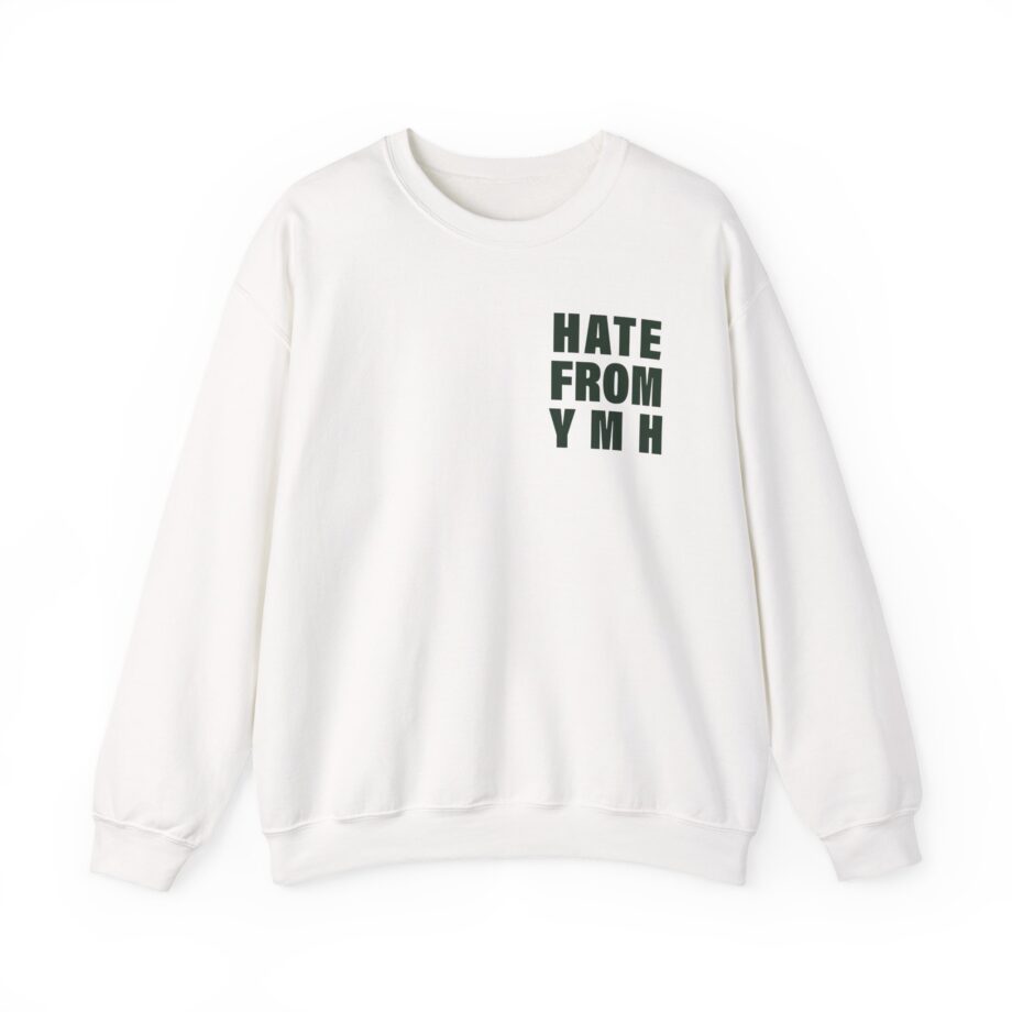 Ymh Hate From YMH Unisex Heavy Blend™ Crewneck Sweatshirt