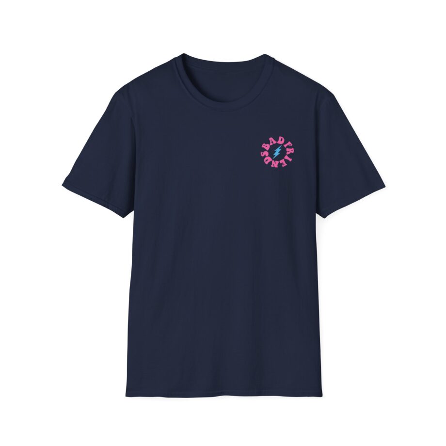I’m a Bad Friends Tie-dye Unisex Softstyle T-Shirt