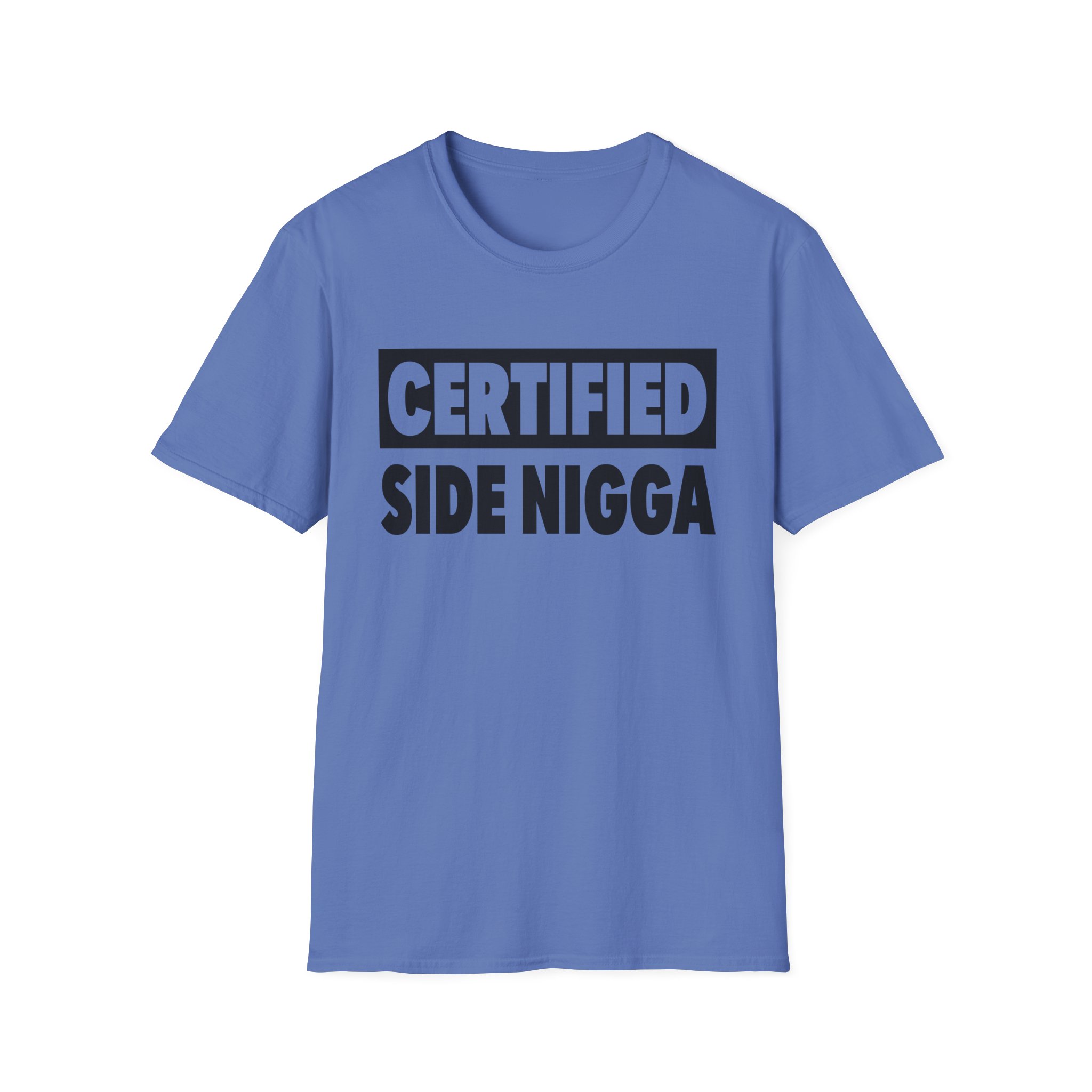 Thundercat Certified Side Nigga Unisex Softstyle T-Shirt