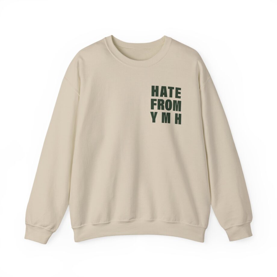 Ymh Hate From YMH Unisex Heavy Blend™ Crewneck Sweatshirt