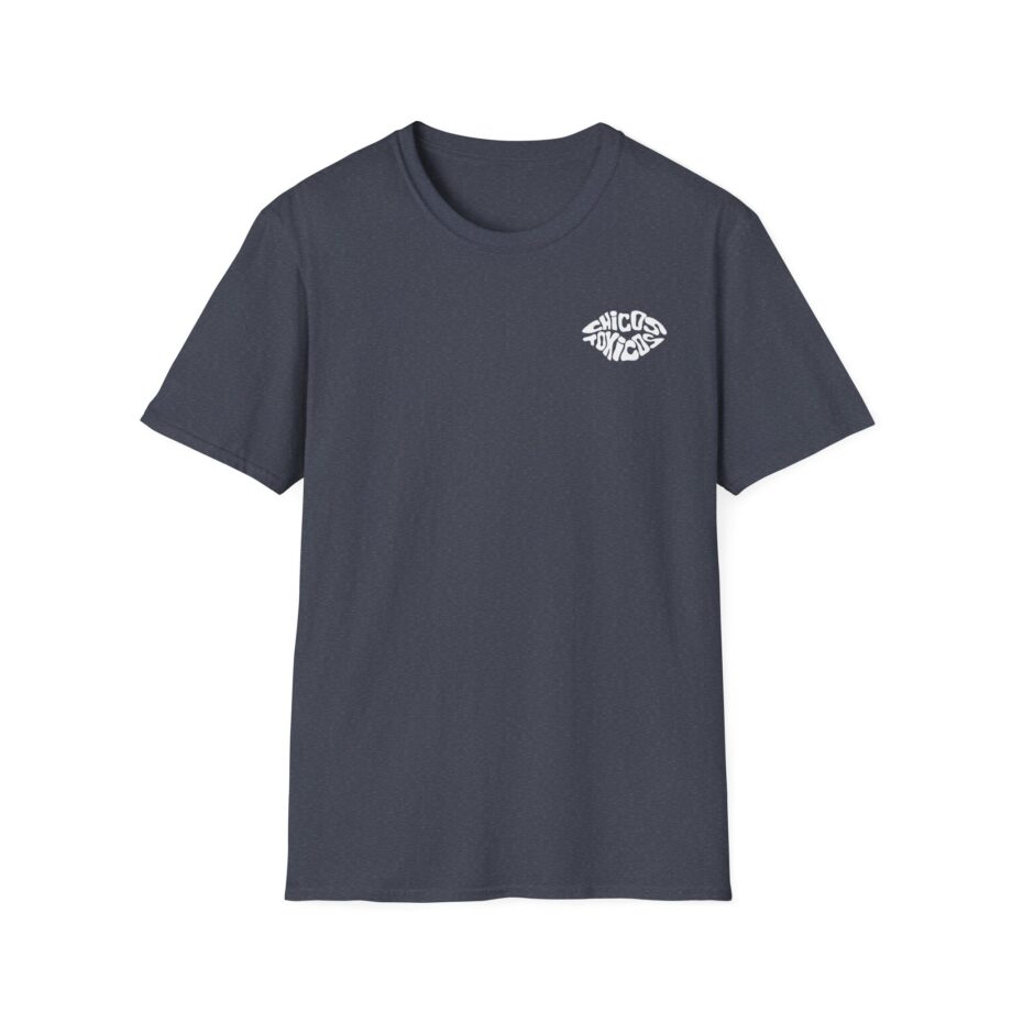 Chicos Toxicos Tóxicas Cum First Unisex Softstyle T-Shirt