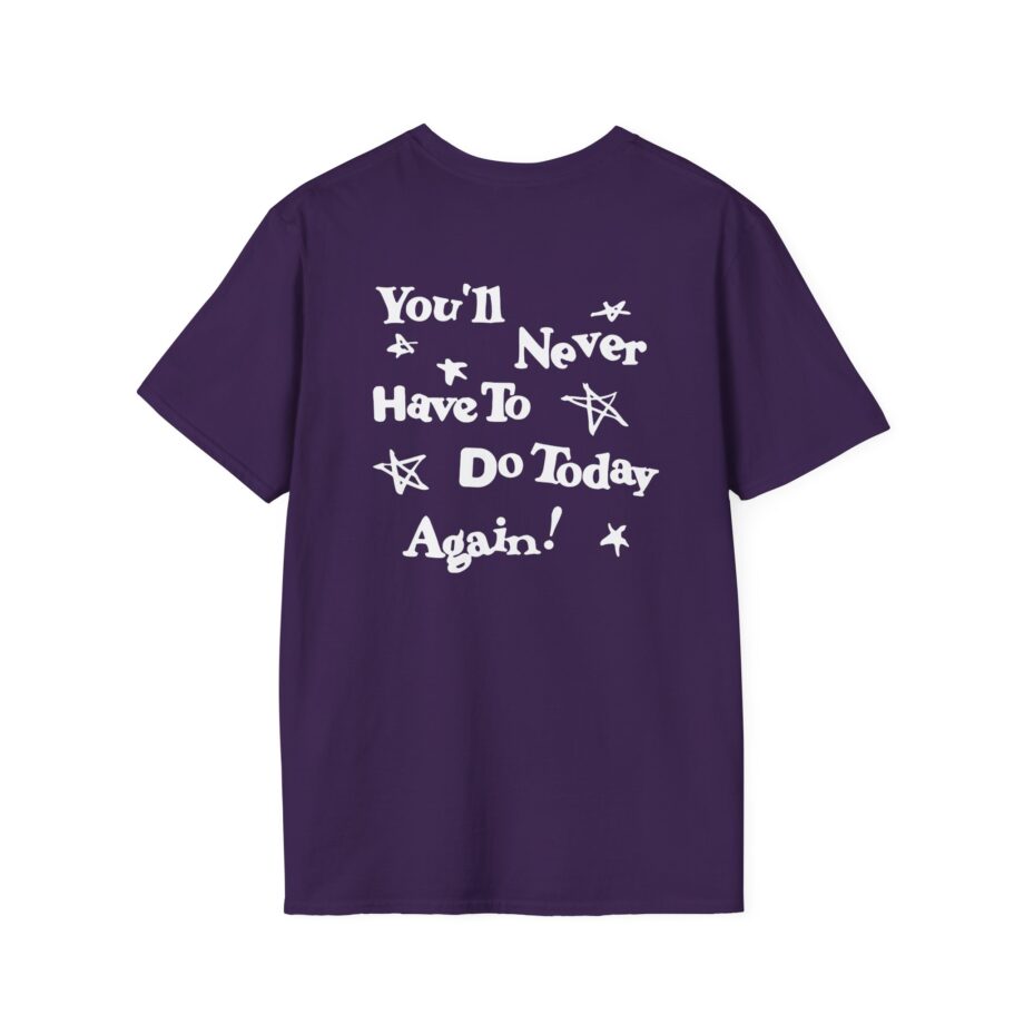 Alex Warren You’ll Never Have to Do Today Again Unisex Softstyle T-Shirt