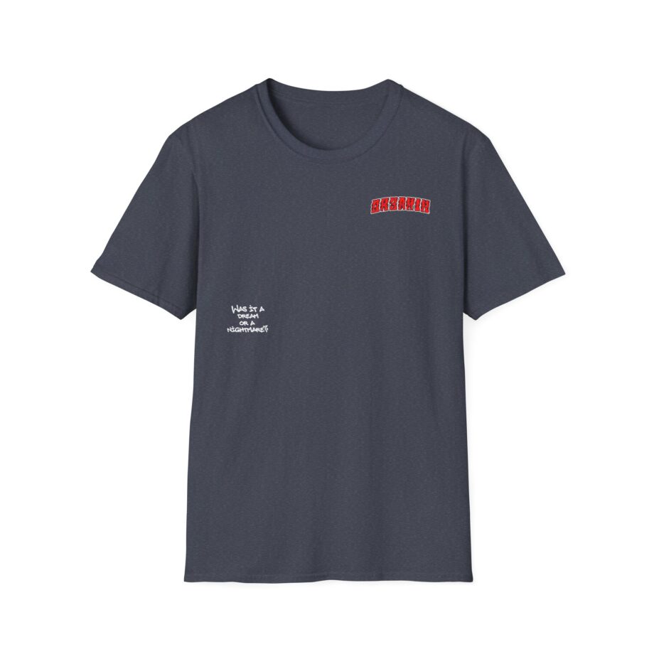 Clix Was It a Dream or a Nightmare? Unisex Softstyle T-Shirt