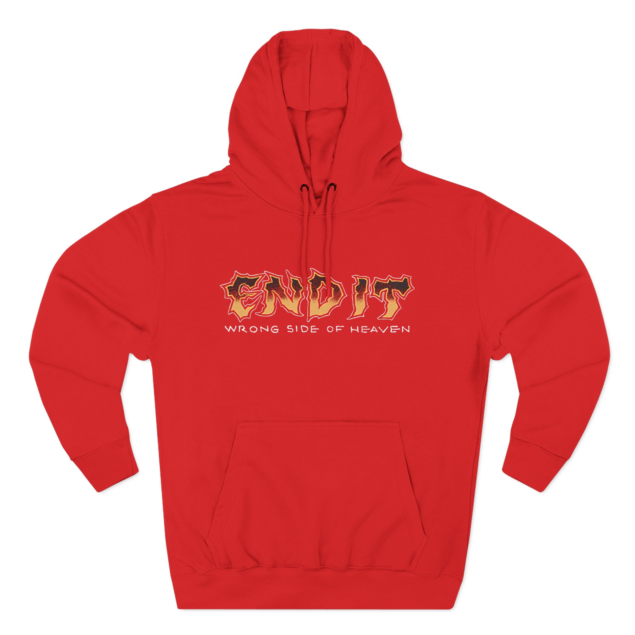 End It Wrong Side Of Heaven Three-Panel Fleece Hoodie