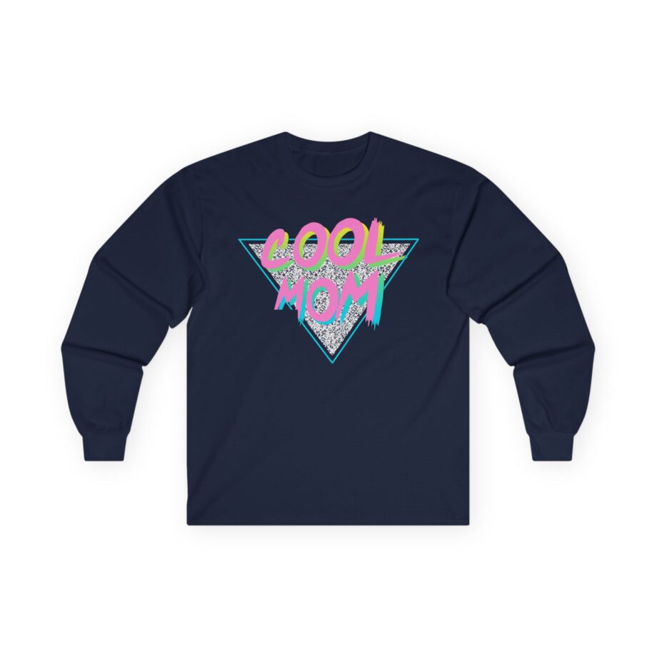 Ymh Cool Mom Unisex Ultra Cotton Long Sleeve Tee