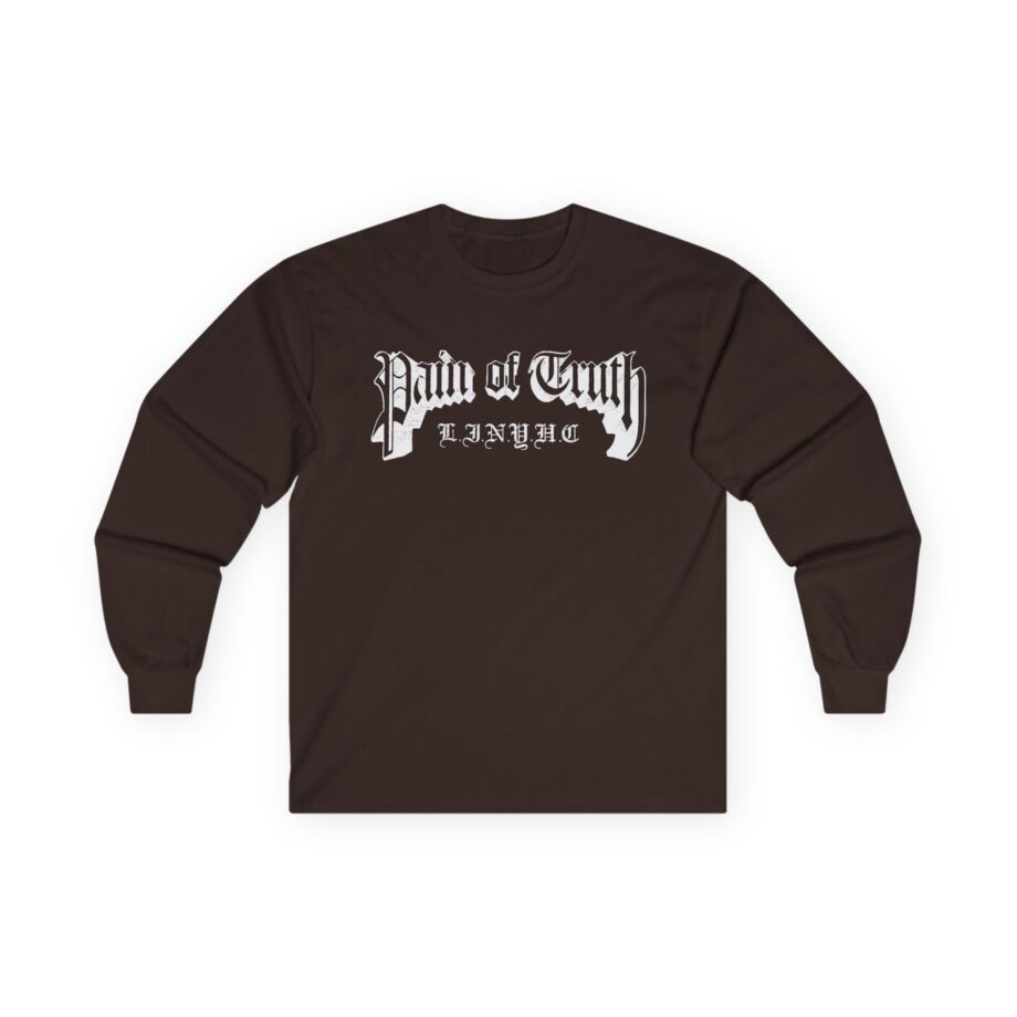 Pain of Truth LINYHC Unisex Ultra Cotton Long Sleeve Tee