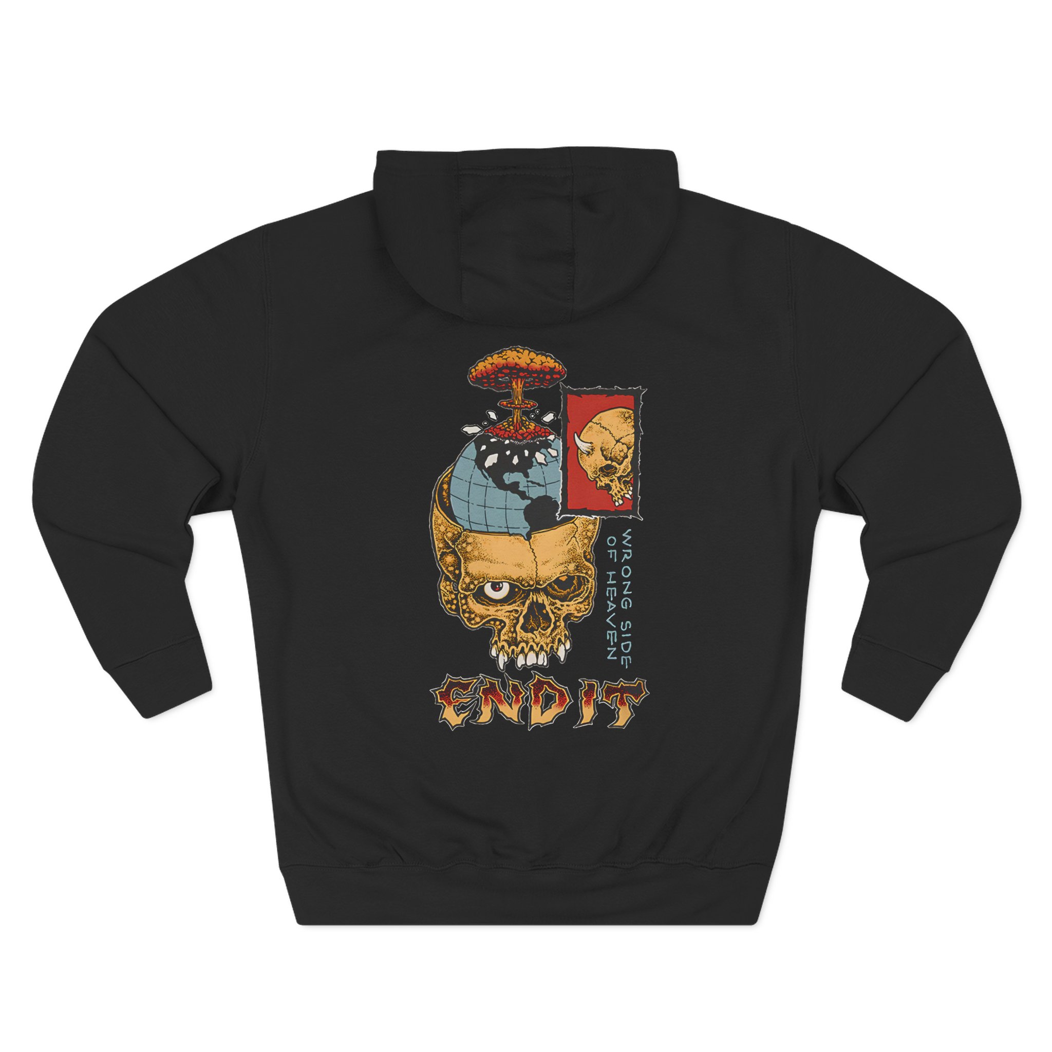 End It Wrong Side Of Heaven Three-Panel Fleece Hoodie