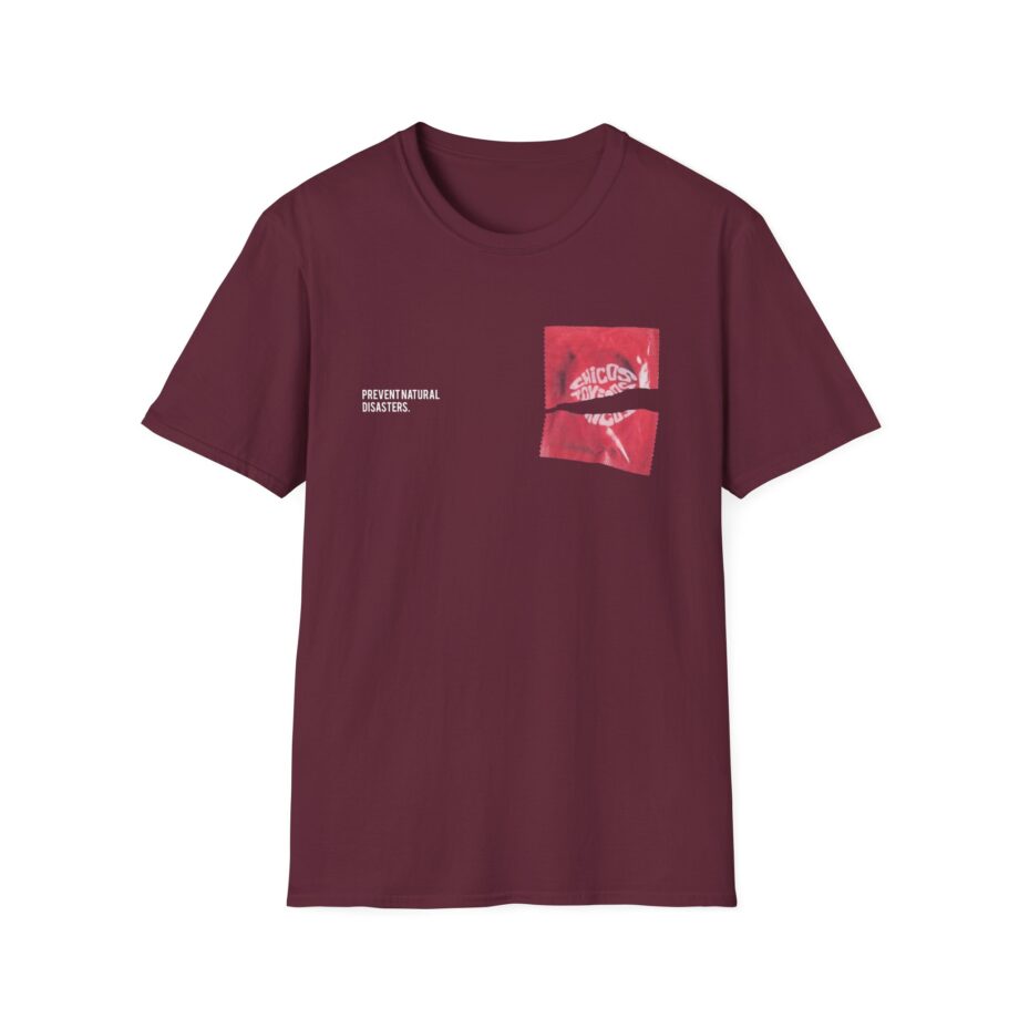 Chicos Toxicos Prevent Natural Disasters Unisex Softstyle T-Shirt