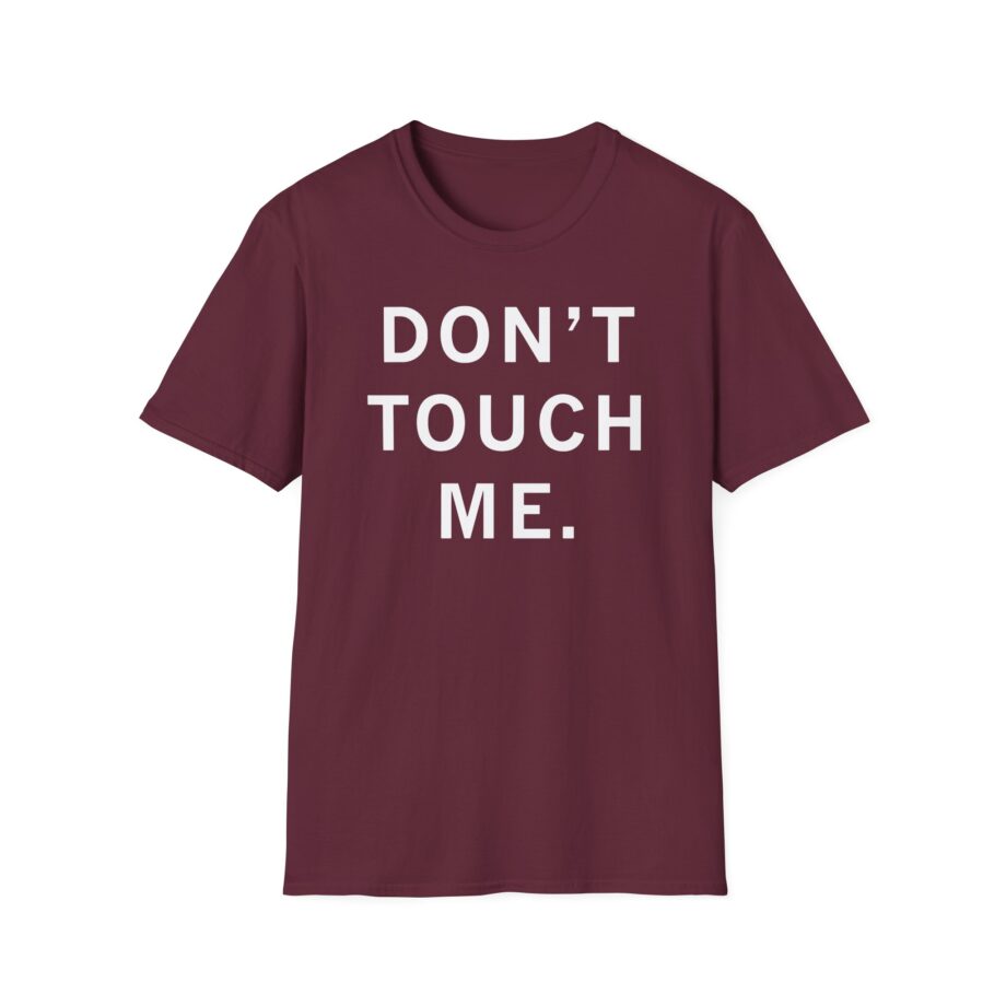 Ceremony Don't Touch Me Unisex Softstyle T-Shirt