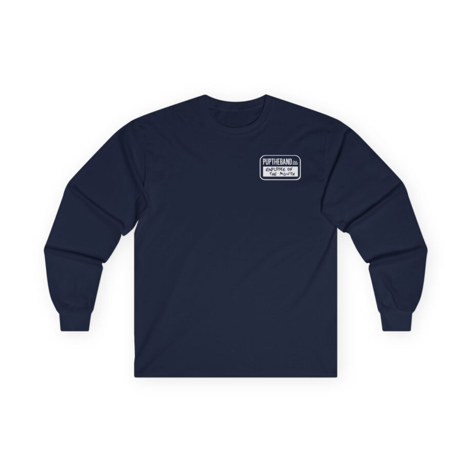Pup Employee of the Month Unisex Ultra Cotton Long Sleeve Tee