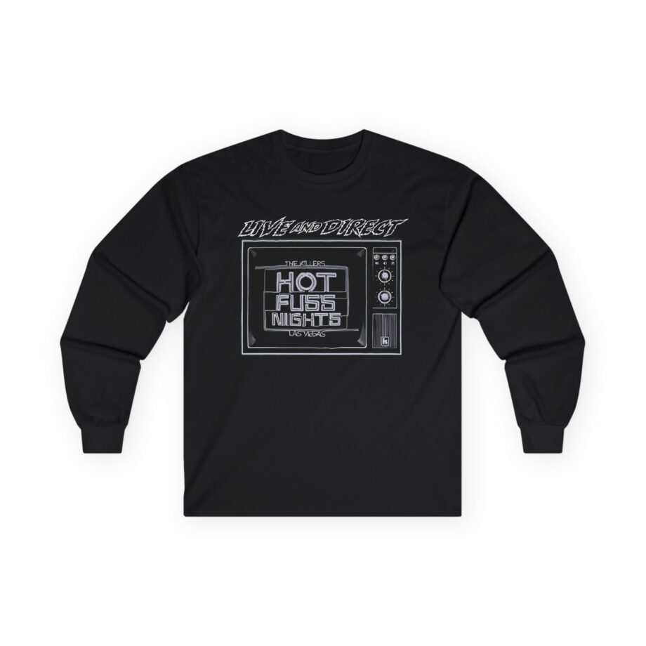 TK Live and Direct Hot Fuss Nights Unisex Ultra Cotton Long Sleeve Tee