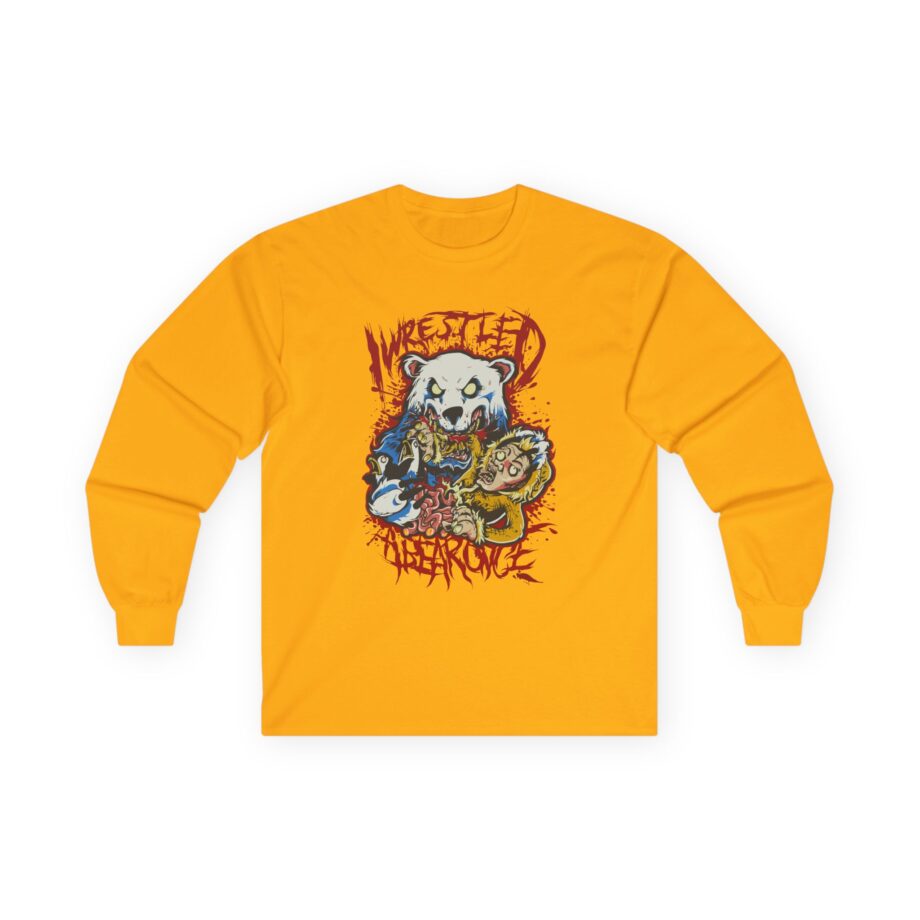 Iwrestledabearonce Unisex Ultra Cotton Long Sleeve Tee