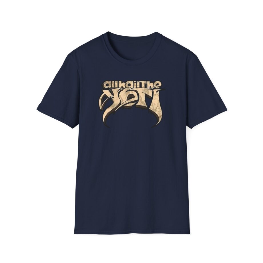 All Hail the Yeti Die Hipster Scum Unisex Softstyle T-Shirt