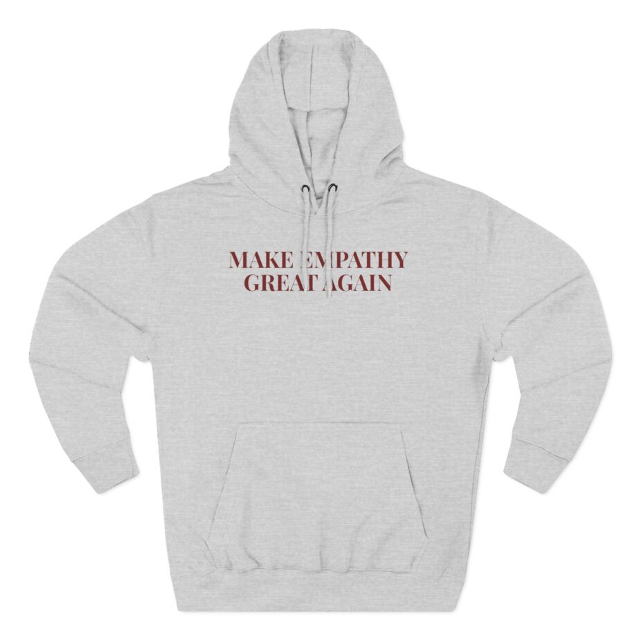 Alanis Morissette Make Empathy Great Again Three-Panel Fleece Hoodie