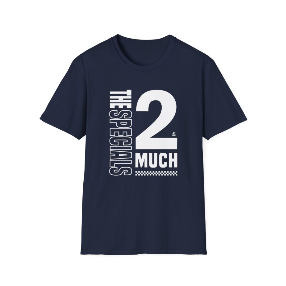 The Specials 2 Much 2 Young Unisex Softstyle T-Shirt