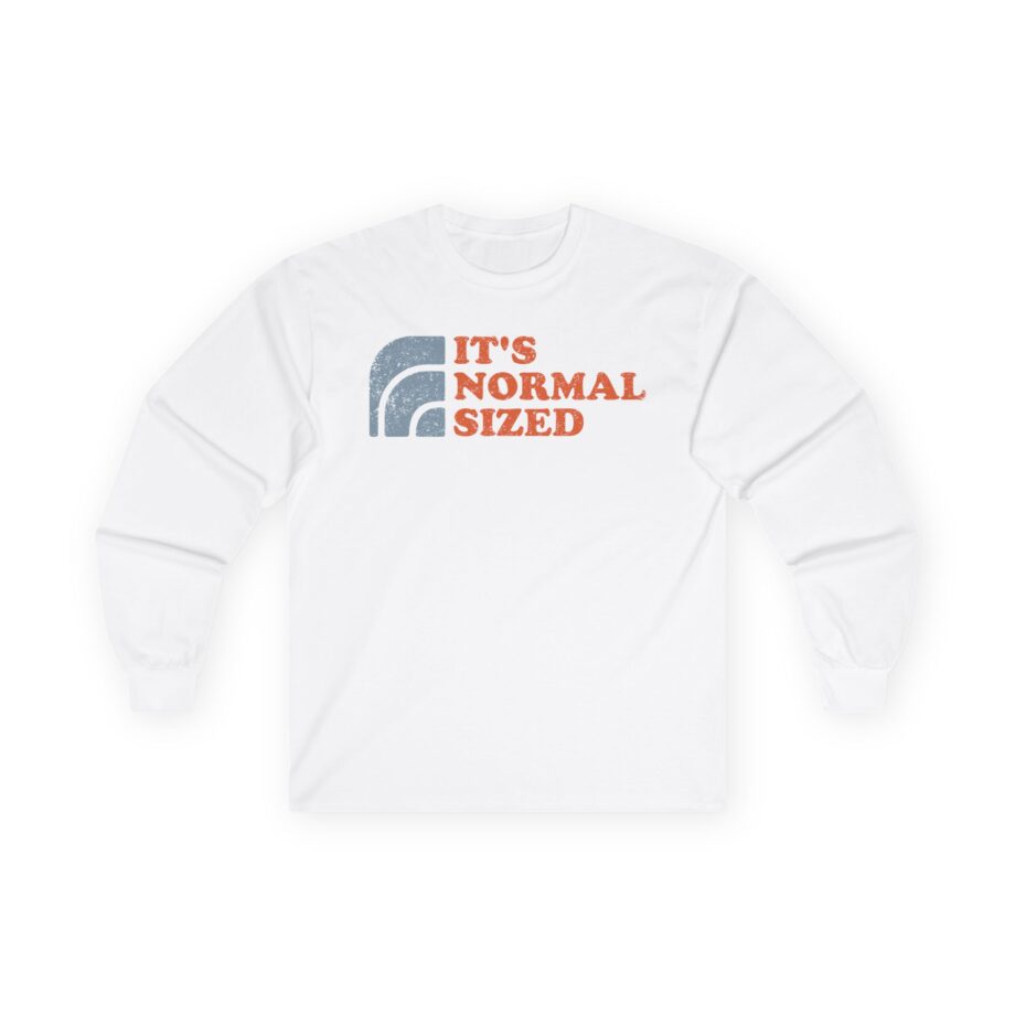Ymh It's Normal Sized Unisex Ultra Cotton Long Sleeve Tee
