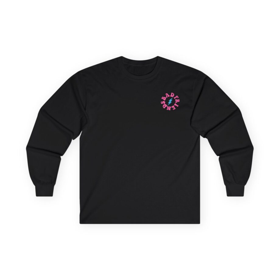I’m a Bad Friends Tie-dye Unisex Ultra Cotton Long Sleeve Tee