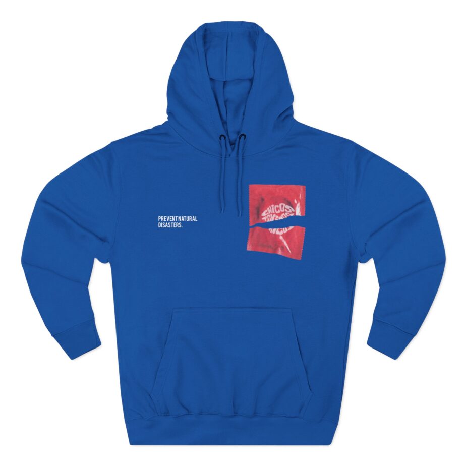 Chicos Toxicos Prevent Natural Disasters Three-Panel Fleece Hoodie