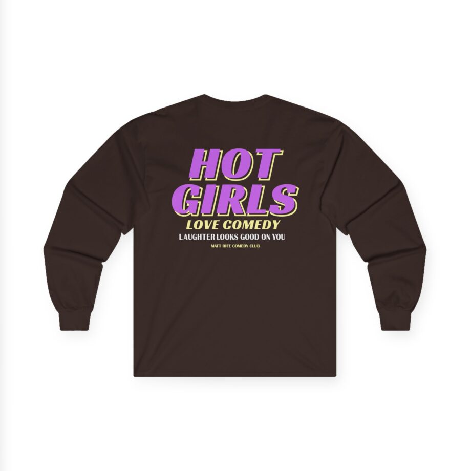 Matt Rife Hot Girls Love Comedy Unisex Ultra Cotton Long Sleeve Tee