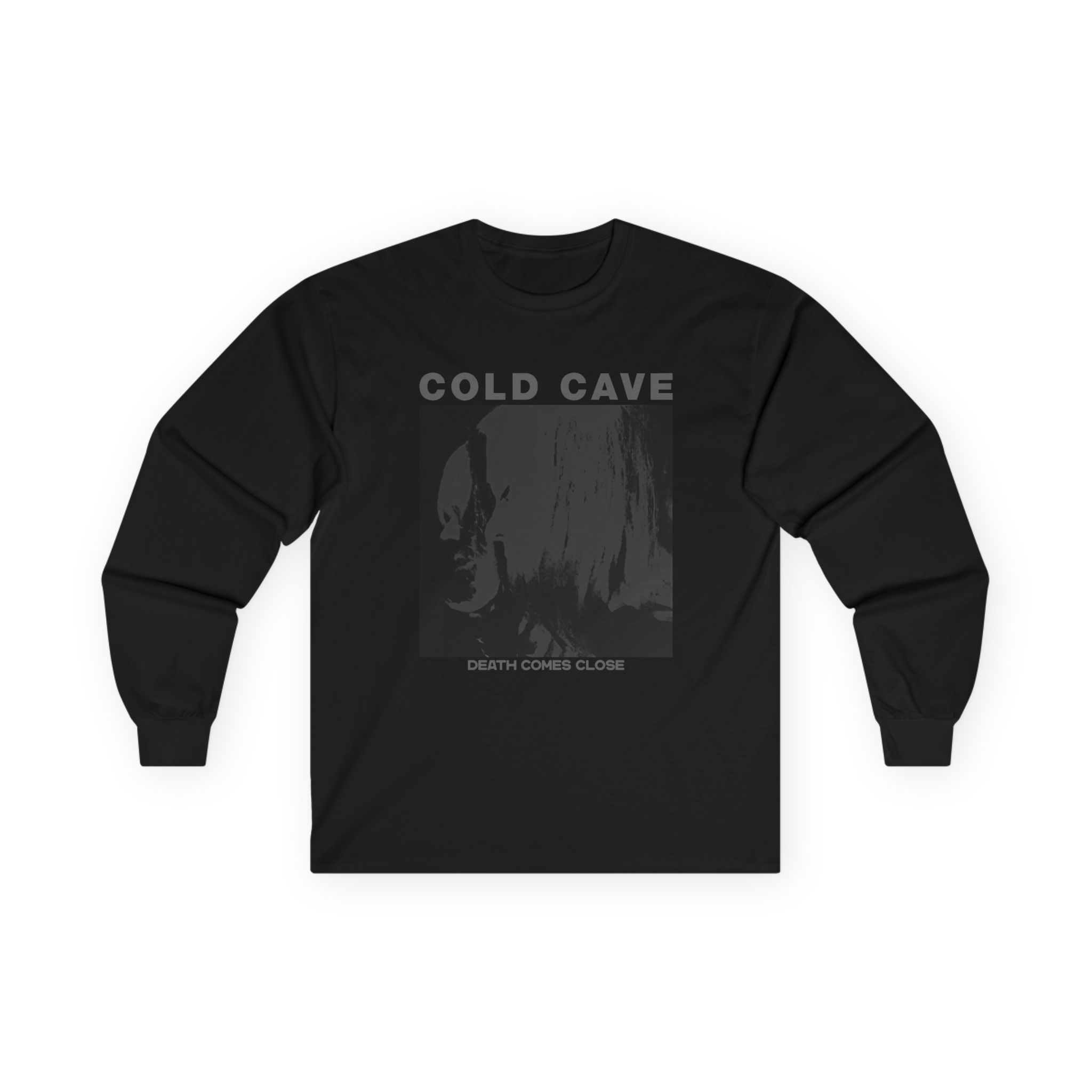 Cold Cave Death Comes Close Unisex Ultra Cotton Long Sleeve Tee