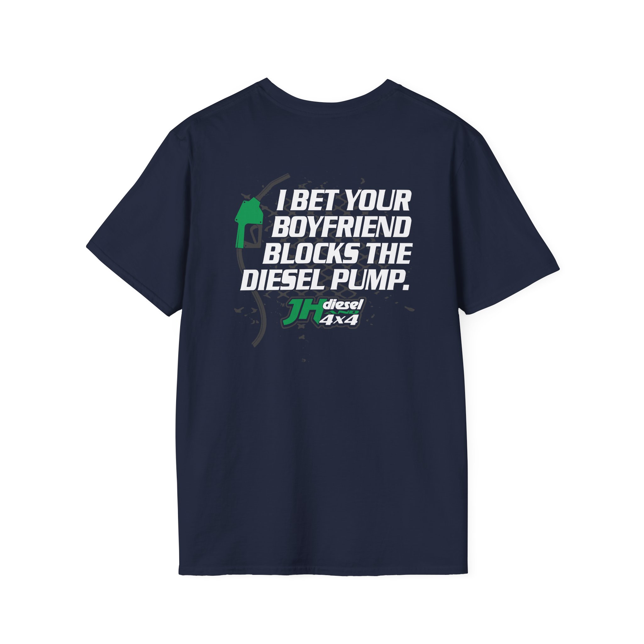 Cleetus Mcfarland Jh's Diesel Your Boyfriend Blocks Diesel Pump Unisex Softstyle T-Shirt