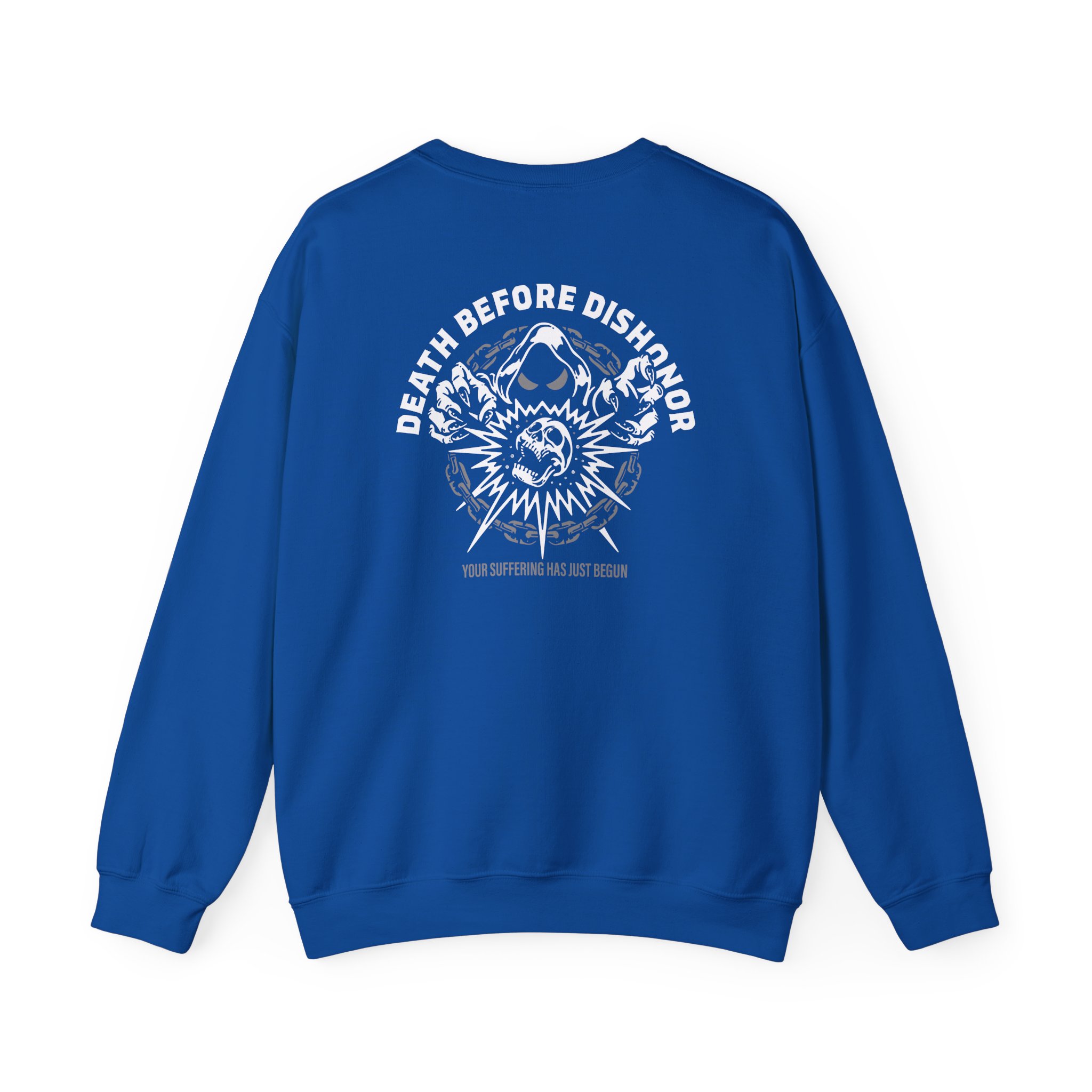 Death Before Dishonor Your Suffering Unisex Heavy Blendâ„¢ Crewneck Sweatshirt