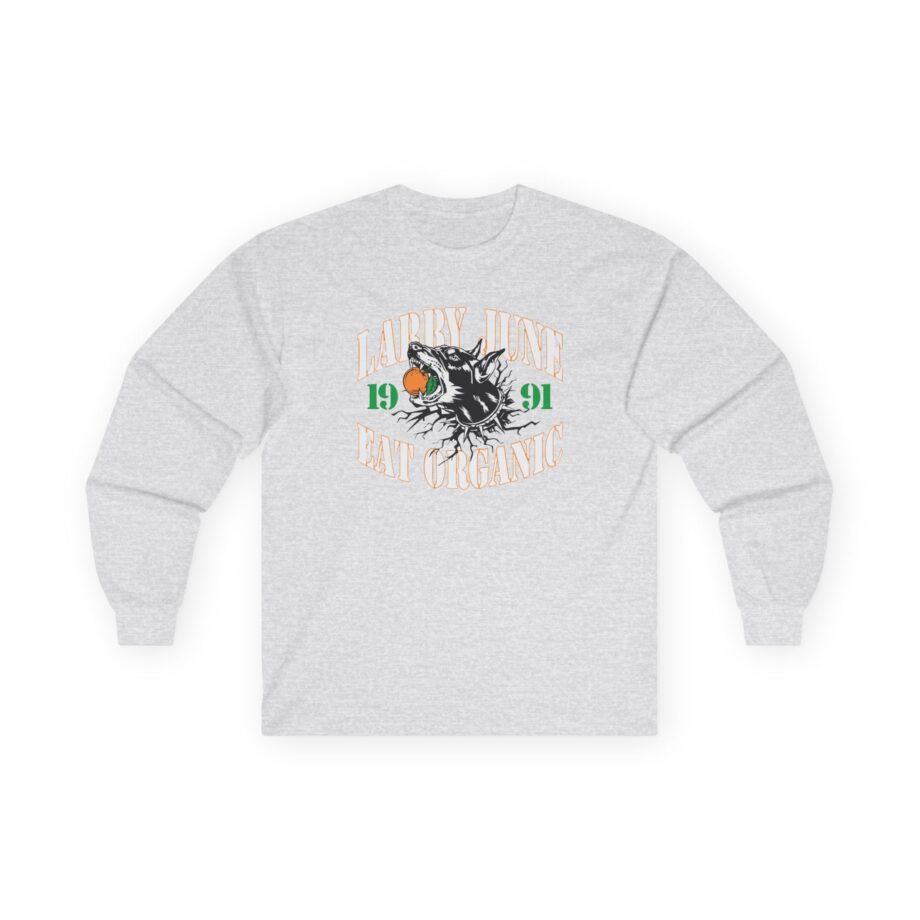 Larry June Eat Organic Unisex Ultra Cotton Long Sleeve Tee