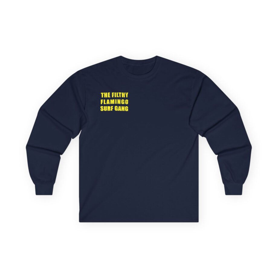 Surf Gang Filthy Flamingo Unisex Ultra Cotton Long Sleeve Tee