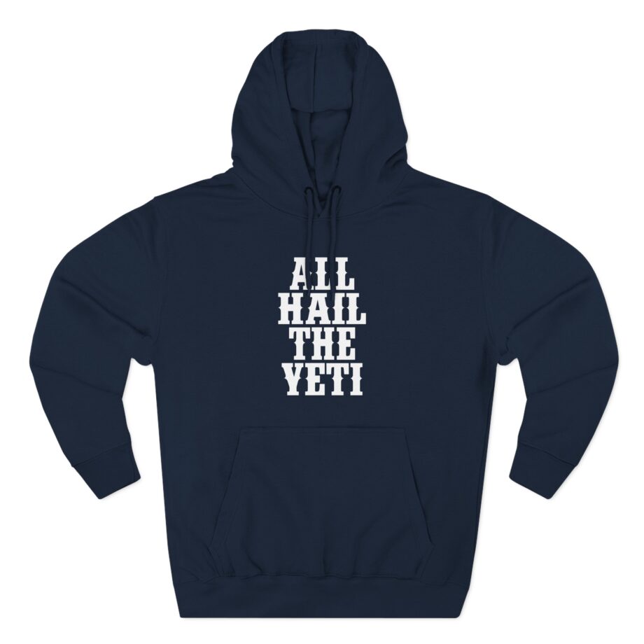 All Hail the Yeti Logo Three-Panel Fleece Hoodie
