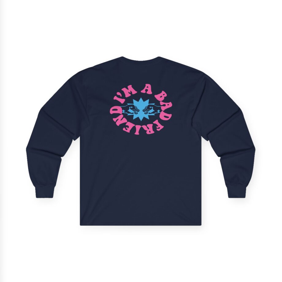 I’m a Bad Friends Tie-dye Unisex Ultra Cotton Long Sleeve Tee