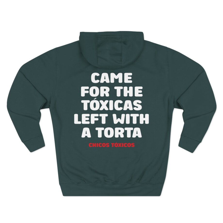 Chicos Toxicos Came for the Tóxicas Left With a Torta Three-Panel Fleece Hoodie
