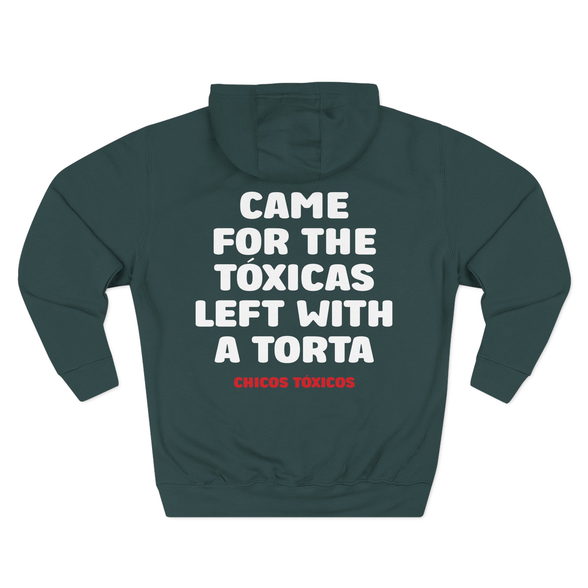 Chicos Toxicos Came for the Tóxicas Left With a Torta Three-Panel Fleece Hoodie