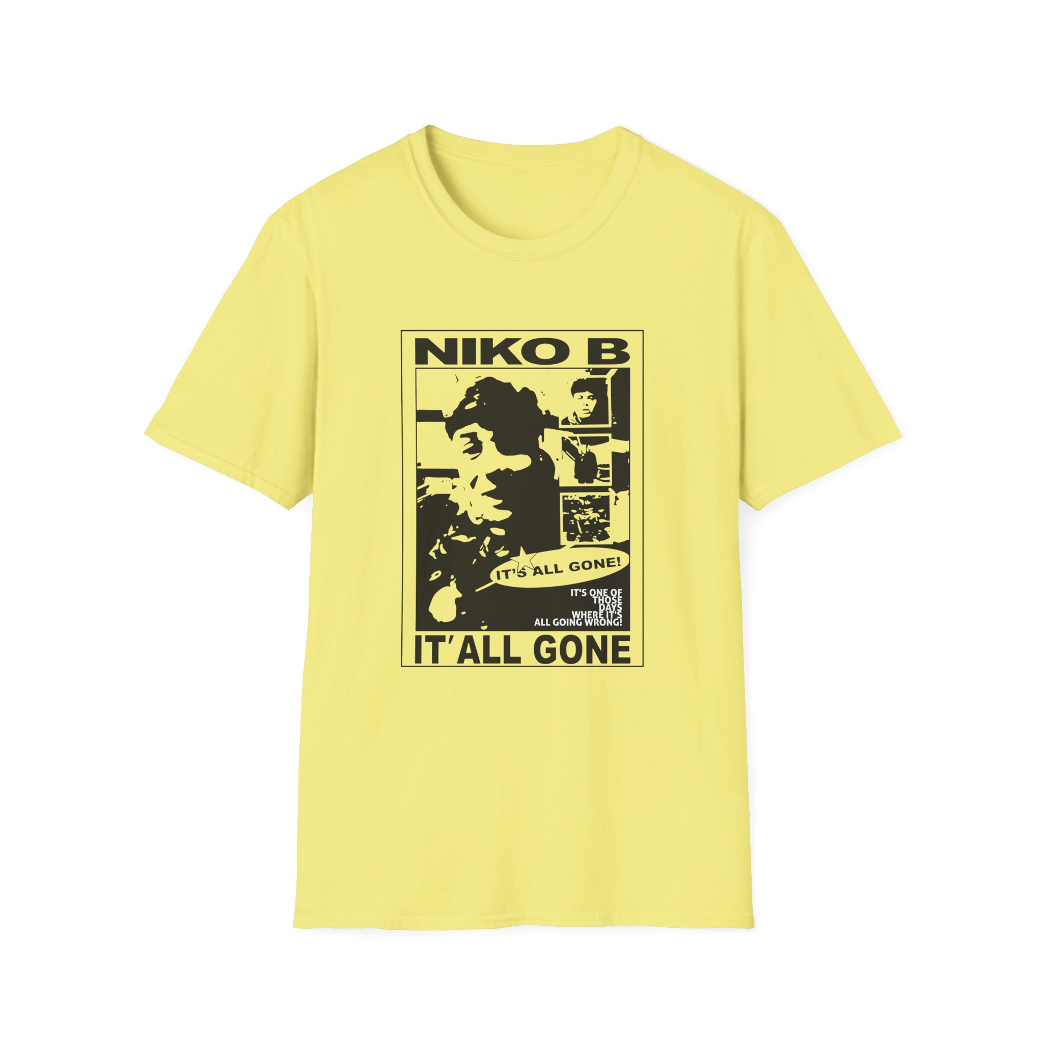 Niko B Its All Gone Unisex Softstyle T-shirt