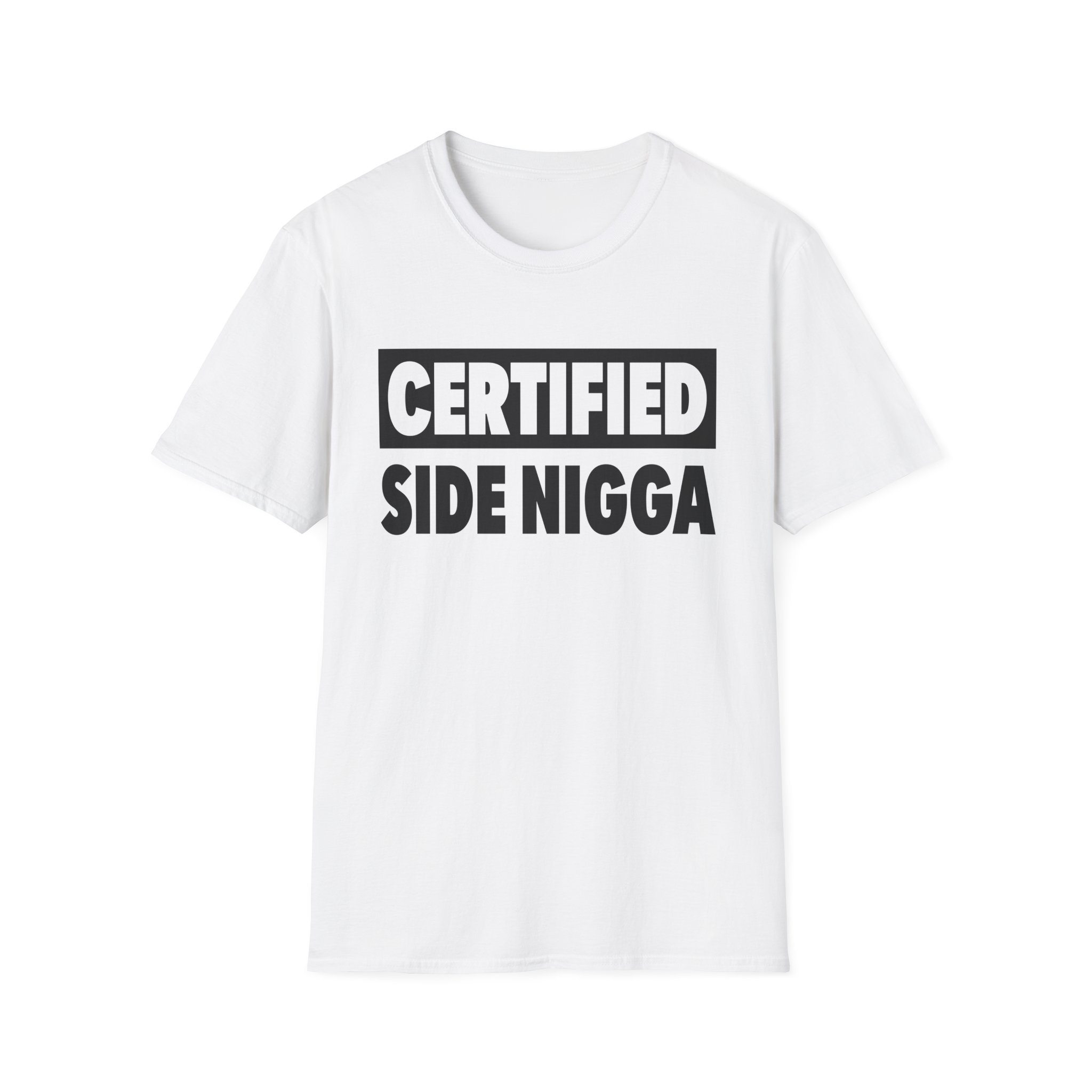 Thundercat Certified Side Nigga Unisex Softstyle T-Shirt
