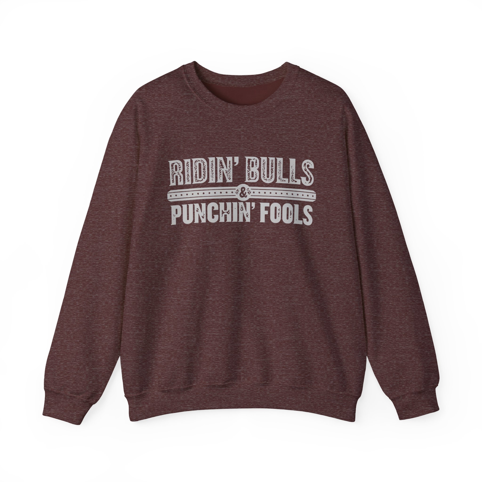 Dale Brisby Ridin' Bulls & Punchin' Fools Unisex Heavy Blendâ„¢ Crewneck Sweatshirt