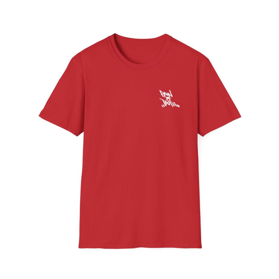 Pain of Truth No Blame...just Facts Unisex Softstyle T-Shirt