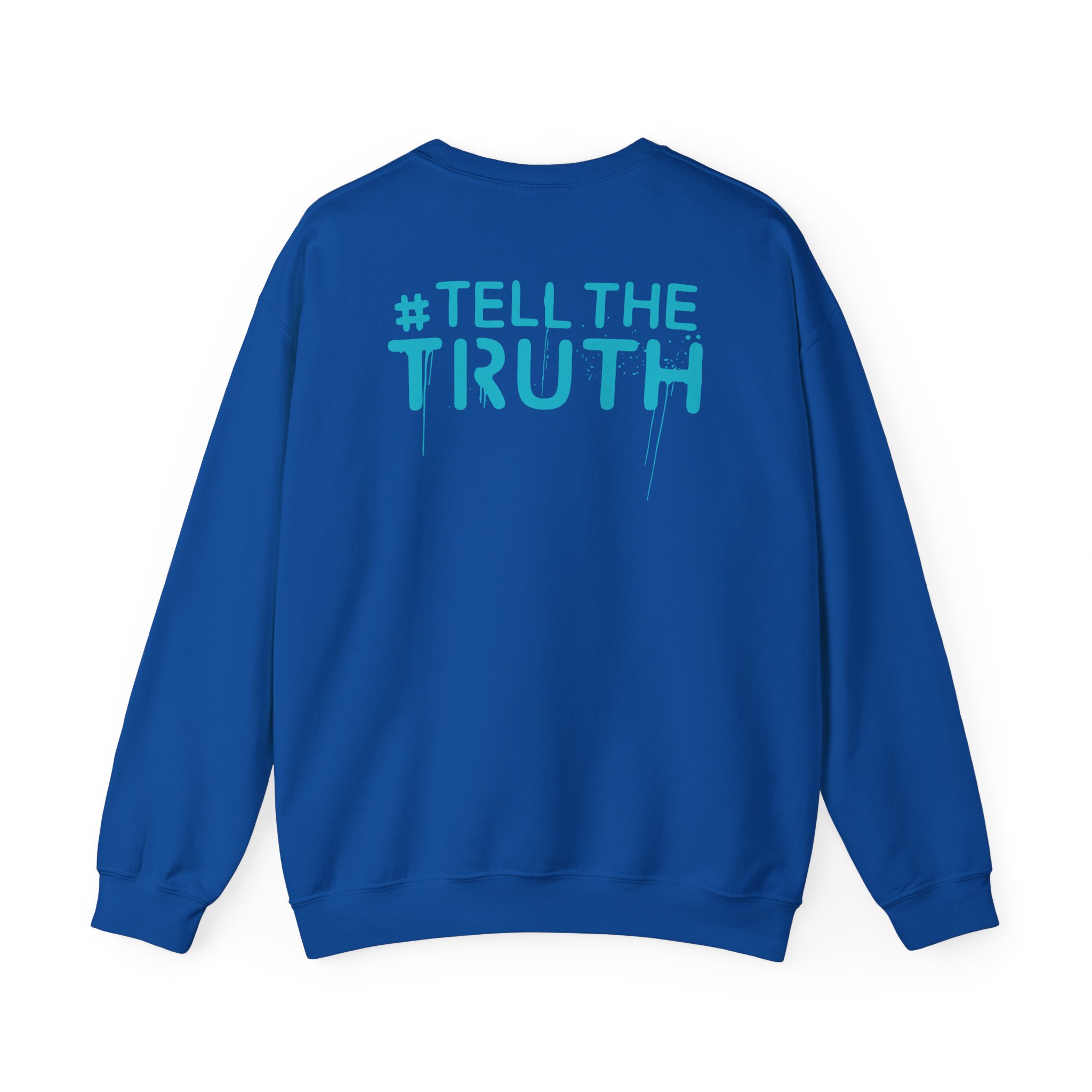 R Truth Tell The Truth Unisex Heavy Blendâ„¢ Crewneck Sweatshirt